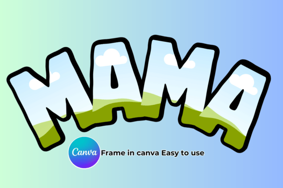 Download MAMA Canva Frame Template Easy to Use - Frame Collection