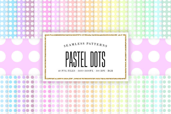 Download Pastel Dots Seamless Patterns - Patterns Collection